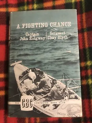 A FIGHTING CHANCE Ridgway John & Chay Blyth.Very Good Condition 📕CBC • £4.95