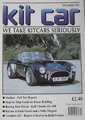 Kit Car Magazine Magazine 12/1995 Featuring Metisse Crendon 427 • $9.95