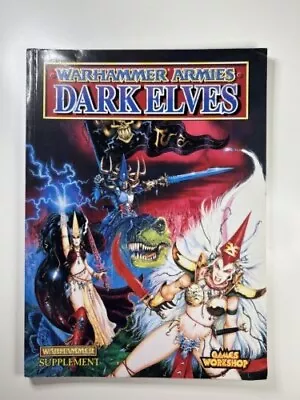 Warhammer Fantasy Armies Dark Elves Army Codex Book 1996 Games Workshop 4th Ed • £29.50