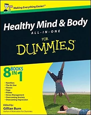 Healthy Mind And Body All-In-One For Dummies Paperback Book The Cheap Fast Free • £6.49