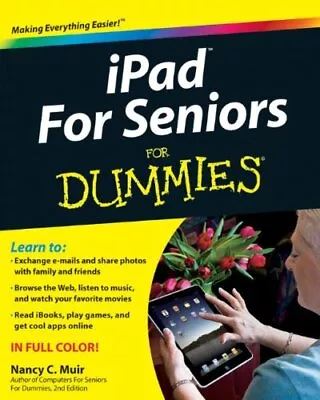 IPad For Seniors For Dummies By Muir Nancy C. Paperback Book The Cheap Fast • £4.99