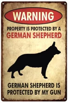 Funny Sign Wall Decor Retro Tin Warning Protected By German Shepherd Gift Idea  • $10