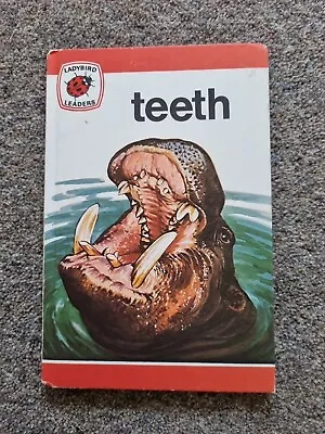 Vintage Ladybird Leaders Book  Teeth -  737  • £1.99