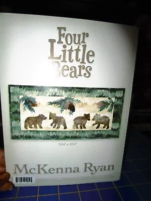 New Unopen Pattern: McKenna Ryan Four Little Bears • $7.99