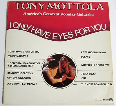 Tony Mottola ‎– I Only Have Eyes For You LP Project 3 Records ‎– PR 5094SD • $8.48