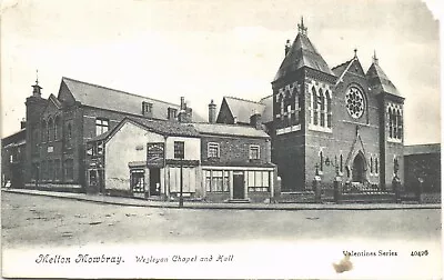 Melton Mowbray. Wesleyan Chapel & Hall # 40426 By Valentine's. • £12.50