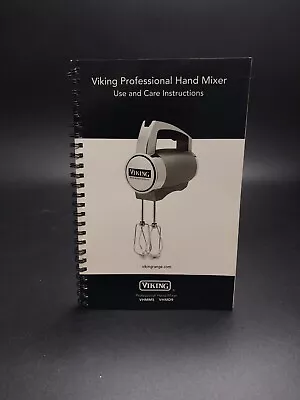 Viking Professional Hand Mixer Use And Care Instructions Manual Vhmm5 Vhmd9 • $4.99