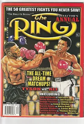 The Ring Collector's Annual Magazine Mike Tyson-muhammad Ali  Volume Ii 2003 • $27