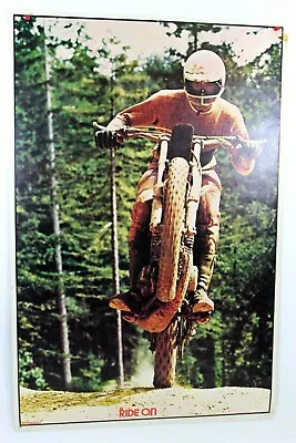 $73.75 • Buy VTG 1972 Ride On Motorcycle Dirt Bike Motocross Poster 23 X 35 Jerry Koontz