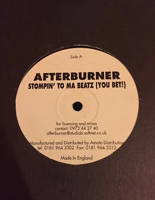 Afterburner / North On 41 - Stompin' To Ma Beatz (You Bet!) / Baby Come Back ... • £14.99