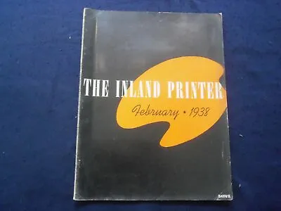 1938 February The Inland Printer Magazine- Nice Cover Articles & Ads - Sp 4780g • $30