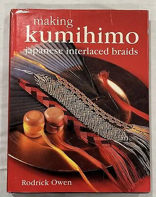$25.80 • Buy Making Kumihimo: Japanese Interlaced Braids