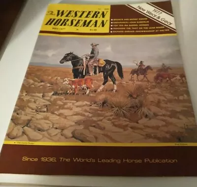 The Western Horseman Magazine May 1977   Old Articles History & Advertising  • $5.53