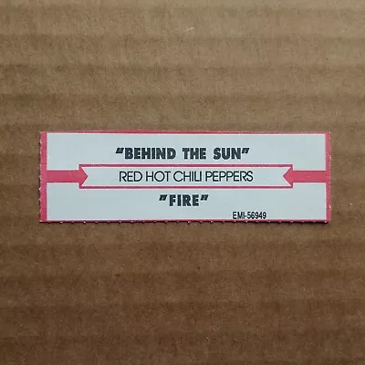 RED HOT CHILI PEPPERS Behind The Sun/Fire JUKEBOX STRIP Record 45 Rpm 7  EMI • $3.95