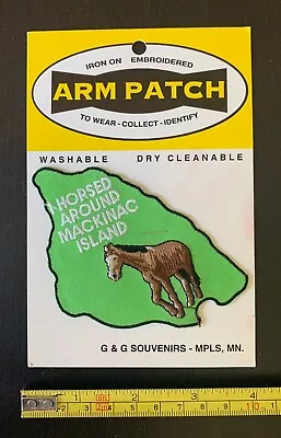 I Horsed Around Mackinac Island Michigan MI Horse Riding Souvenir Badge Patch • $1.99