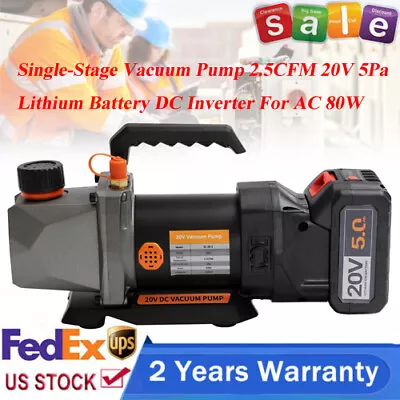 Single-Stage Vacuum Pump 2.5CFM 20V Lithium Battery DC Inverter For AC 80W & 5Pa • $127.30