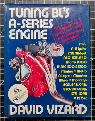 Tuning British Leyland's 'A' Series Engine By David Vizard (Hardcover 1985) • £58