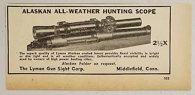1949 Print Ad Alaskan All-Weather Hunting Scope Lyman Gun Sight MiddlefieldCT • $8.98