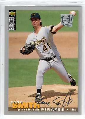 Zane Smith Baseball  1994 Upper Deck Collector's Choice  Silver Signa • $4.50