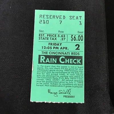 1993 April 2 Cincinnati Reds Spring Training Marge Schott President Ticket • $9.99