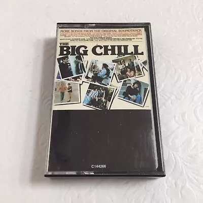 The Big Chill - More Songs From Motion Picture Soundtrack -Cassette Tape C144266 • $4.88