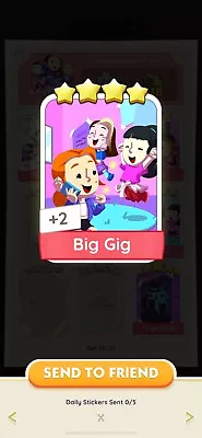 Monopoly Go 4 Star Sticker “Big Gig” • $3.99