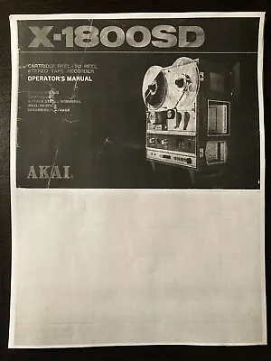 Akai X1800-SD Stereo Reel To Reel Recorder/8 Track Operating Instruction Manual • $12.95