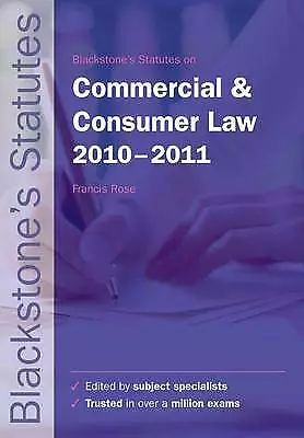£5 • Buy Blackstone's Statutes On Commercial And Consumer Law: 2010-2011 By Francis Rose