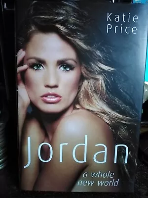 SIGNED COPY:  Jordan A Whole New World  Katie Price [Jordan] • £4.99