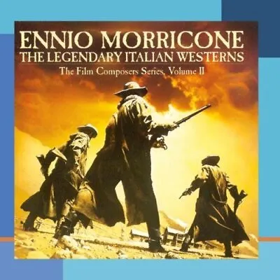 Ennio Morricone : The Legendary Italian Westerns: The Film Composers Series • $6.51