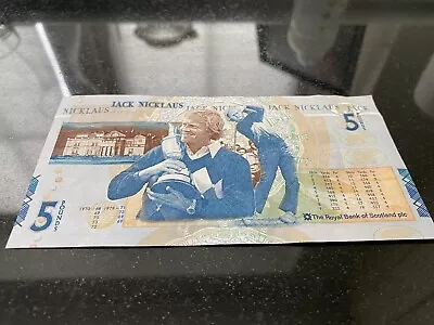 £5 Note Jack Nicklaus St. Andrew’s Royal Bank Of Scotland Circulated GC • £30