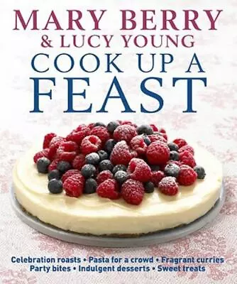 Cook Up A Feast By Berry Mary; Young Lucy • $12.40