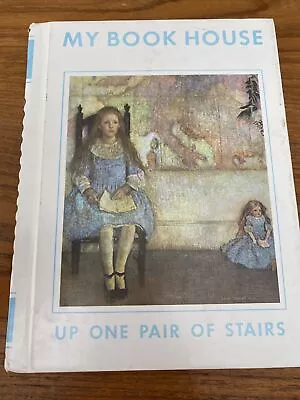 My Book House Vol 3 Up One Pair Of Stairs 1971 Children's Story Time • $10.30