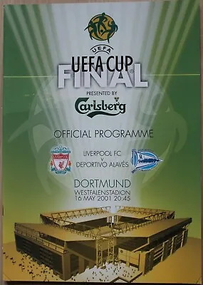 £10 • Buy 2001 Uefa Cup Final Programme *(liverpool V Deportivo Alaves)* (16/05/2001)
