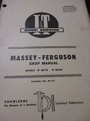 Massey-Ferguson Models MF175 MF180 Tractors I&T Shop Service Manual 1970 • $23.50