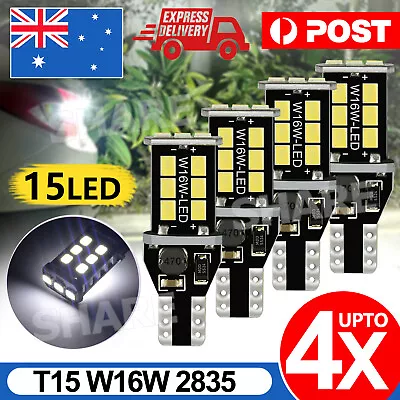 4PK T15 LED Light Parker Wedge 7.5W 921 Bulb CANBUS Error Free 800 Lumens AU • $8.85