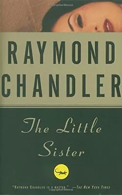 The Little Sister (Vintage Crime/Black Lizard) By Chandler Raymond Paperback • $6.61