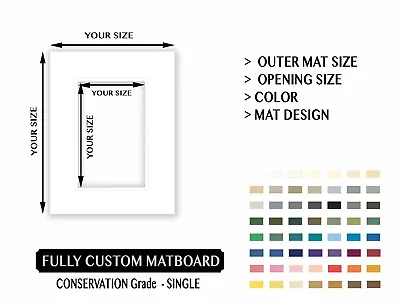 Fully Custom Mat Board - Any Size - Choose: Mat Outer Size Opening Size Color • $11.95