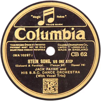 Jack Payne And His The BBC Dance Orchestra - Stein Song / Moonshine Is Better... • £17.99