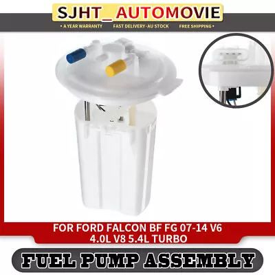 Fuel Pump Module Assembly For Ford Falcon BF FG 2007-2014 4.0L 5.4L Sedan Turbo • $63.99