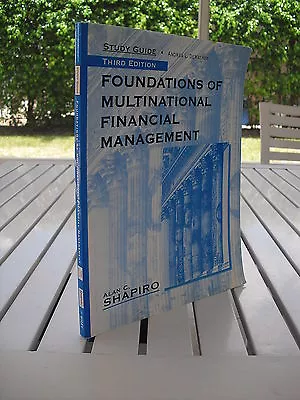 Foundations Of Multinational Financial Management By Alan Shapiro 1998 • $60