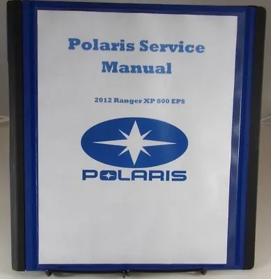 $73.99 • Buy Service Manual For 2012 Polaris Ranger XP 800 EPS