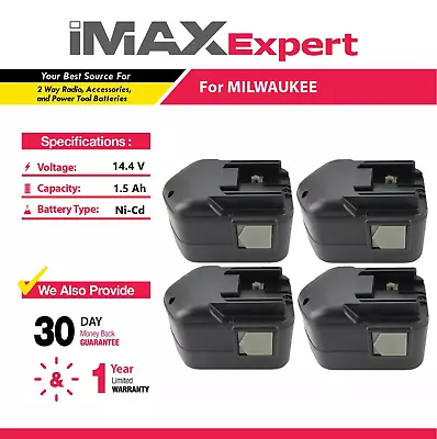 4x 14.4V 1.5Ah NiCd Battery For Milwaukee 48-11-1000 48-11-1014 48-11-1024 • $94.49