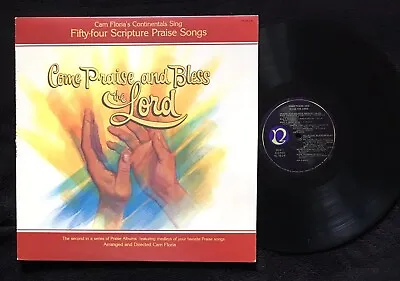 £18.99 • Buy Cam Floria Continental Voices ‎– Come Praise And Bless The Lord, 1979 US LP NM,‎