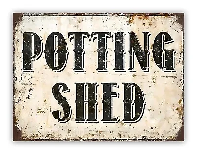   Potting Shed   Metal Gardening Sign Garden Patio Plants • £4.99