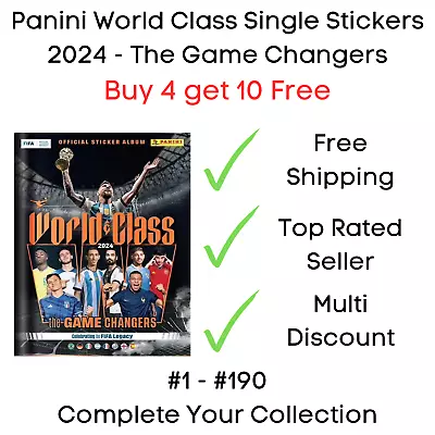 Panini World Class Stickers - #1 - #190 Game Changers 2024 - Buy 4 Get 10 Free • £1.35