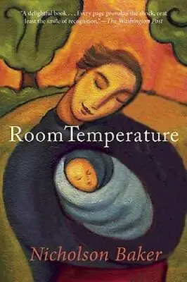 $4.39 • Buy Room Temperature - Paperback By Baker, Nicholson - GOOD