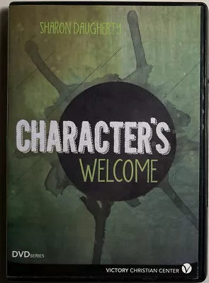 Sharon Daugherty - Character’s Welcome (DVD 2 Discs 2012) Victory Christian • $9.95