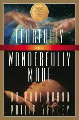 Fearfully And Wonderfully Made - Paperback By Yancey Philip - GOOD • $4.08