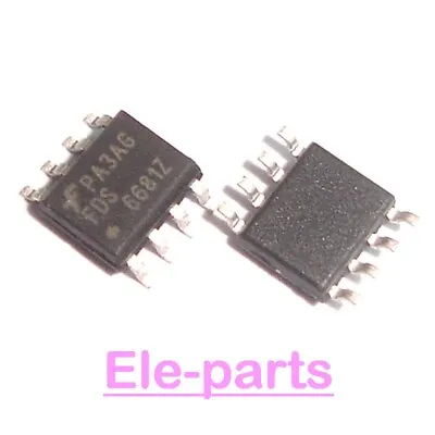 10 PCS FDS6681Z SMD-8 FDS6681 6881Z SOP-8 30Volt P-Channel Power Trench MOSFET • $2.79